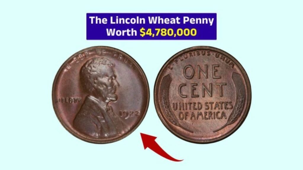 The Lincoln Wheat Penny Worth $4,780,000