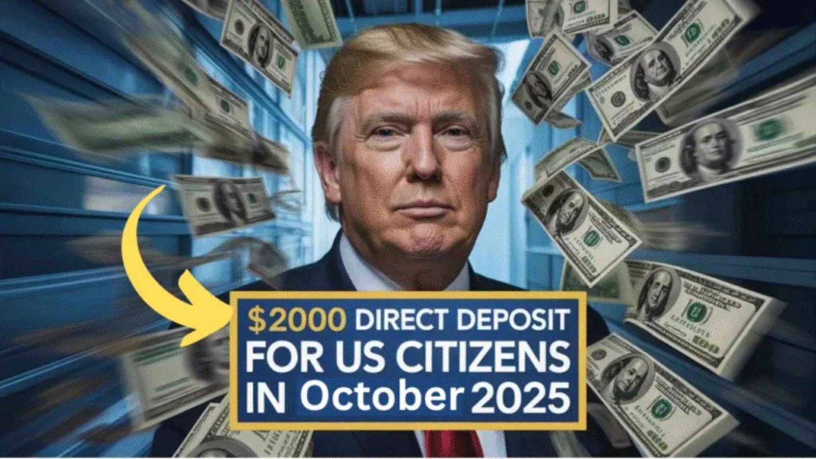 $2,000 Direct Deposit for U.S. Citizens in October 2025