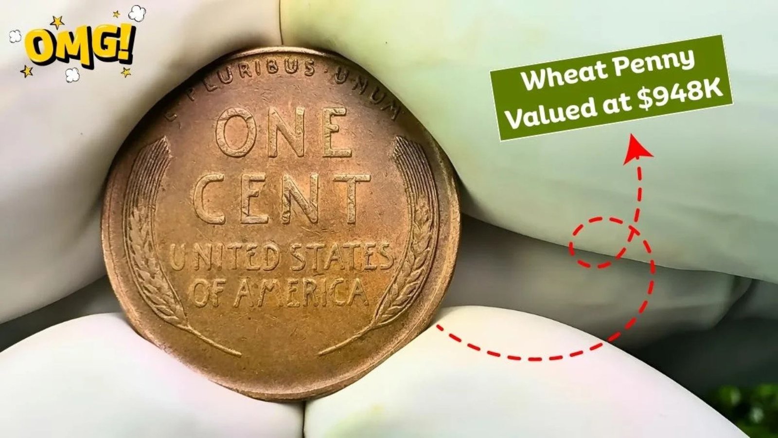 The Lincoln Wheat Penny Valued at $948K